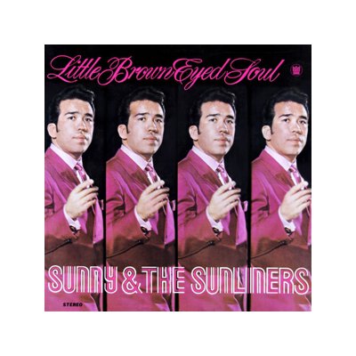SUNNY & THE SUNLINERS - LITTLE BROWN EYED SOUL - CD