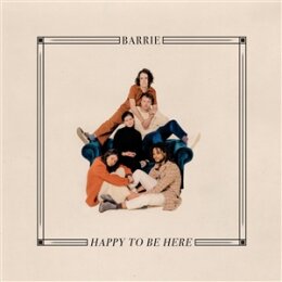 BARRIE - HAPPY TO BE HERE (LTD. RED VINYL) - LP