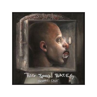 BIG JOHN BATES - SKINNERS CAGE - CD