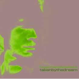 RACE, HUGO & FATALISTS - TAKEN BY THE DREAM (180G) - LPD