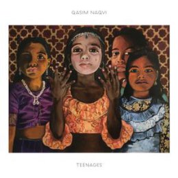 NAQVI, QASIM - TEENAGES - LPD