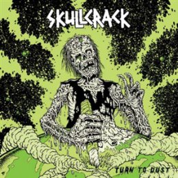 SKULLCRACK - TURN TO DUST - LP