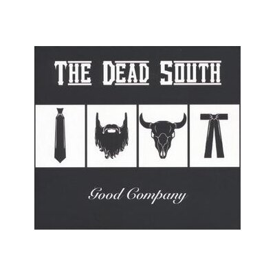 DEAD SOUTH, THE - GOOD COMPANY - LP