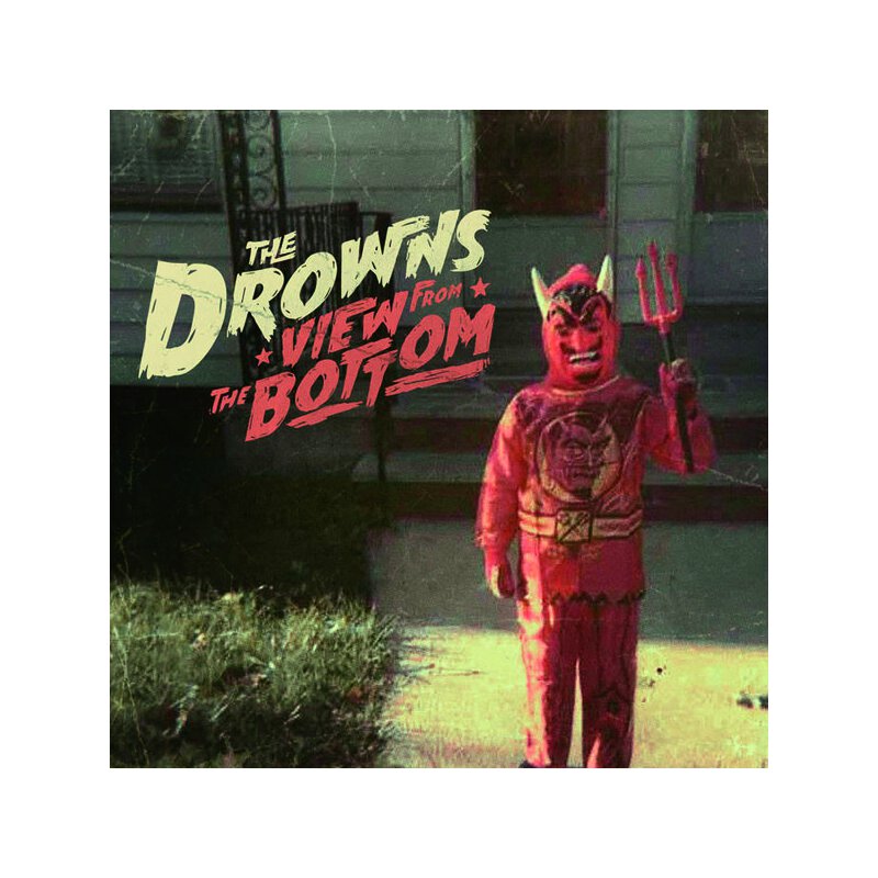 The Drowns - View from the Bottom - LP + MP3