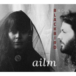 BLACKBIRD & CROW - AILM - CD