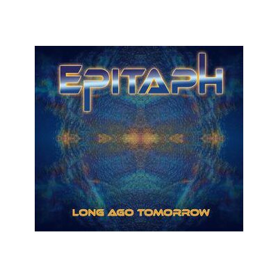 EPITAPH - LONG AGO TOMORROW - LP