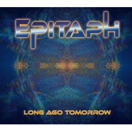 EPITAPH - LONG AGO TOMORROW - LP