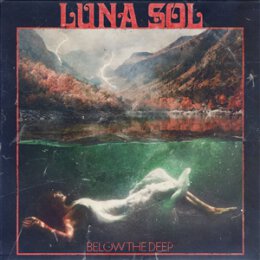 LUNA SOL - BELOW THE DEEP - CD