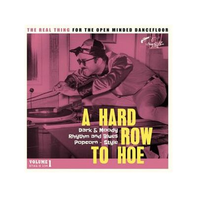 VARIOUS - A HARD ROW TO HOE 01 - LP