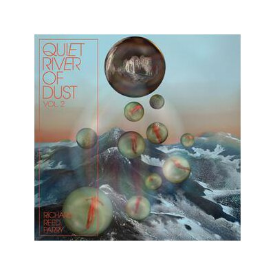 PARRY, RICHARD REED - QUIET RIVER OF DUST VOL. 2 - CD