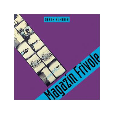 BLENNER, SERGE - MAGAZINE FRIVOLE - CD