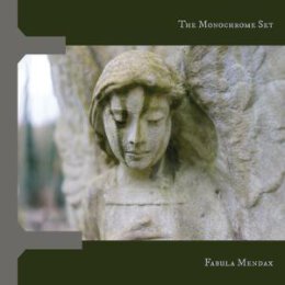 MONOCHROME SET, THE - FABULA MENDAX - LP