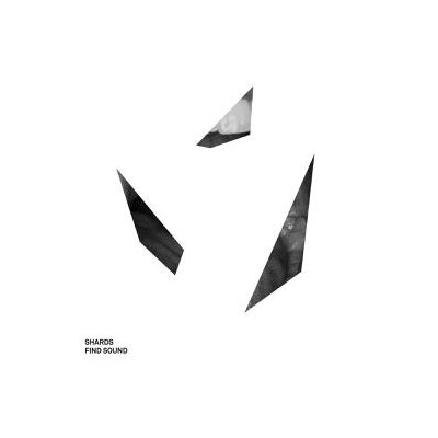 SHARDS - FIND SOUND - LPD