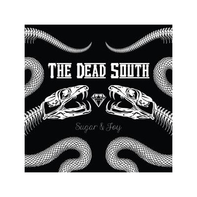 DEAD SOUTH, THE - SUGAR & JOY - CD