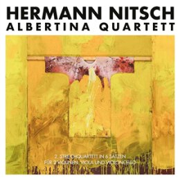 NITSCH, HERMANN/KOEHNE QUARTETT - ALBERTINA QUARTETT - 2....