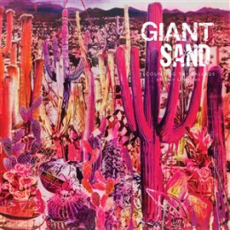 GIANT SAND - RECOUNTING THE BALLADS OF THIN LINE MEN...