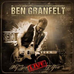 GRANFELT, BEN - MY SOUL LIVE TO YOU - CD