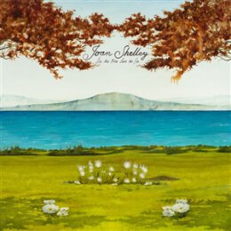SHELLEY, JOAN - LIKE THE RIVER LOSES THE SEA - CD