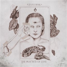 HVAL, JENNY - THE PRACTICE OF LOVE - CD