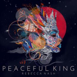 NASH, REBECCA - PEACEFUL KING - CD