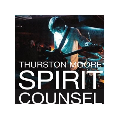 MOORE, THURSTON - SPIRIT COUNSEL - CD
