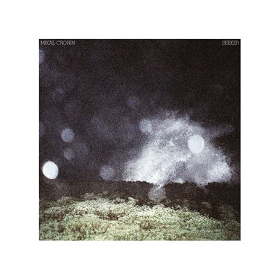 CRONIN, MIKAL - SEEKER - LP