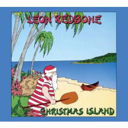 REDBONE, LEON - CHRISTMAS ISLAND - CD
