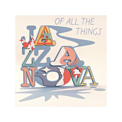 JAZZANOVA - OF ALL THE THINGS (DELUXE REISSUE) - LP