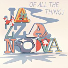 JAZZANOVA - OF ALL THE THINGS (DELUXE REISSUE) - LP