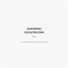 DEATHPROD - OCCULTING DISK - CD