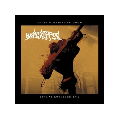 BONGRIPPER - LIVE AT ROADBURN 2012 - SATAN WORSHIPPING DOOM - CD