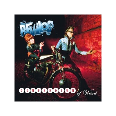 REVILLOS!, THE - COMPENDIUM OF WEIRD - CD