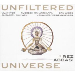 ABBASI, REZ - UNFILTERED UNIVERSE - DELUXE EDITION - LPD