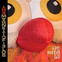 MAGNETIC FIELDS, THE - LOVE AT THE BOTTOM OF THE SEA - LP