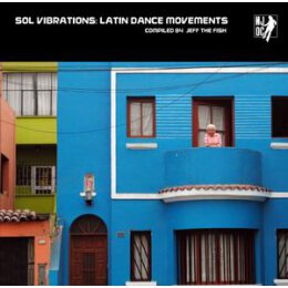 VARIOUS/JEFF THE FISH - SOL VIBRATIONS: LATIN DANCE...