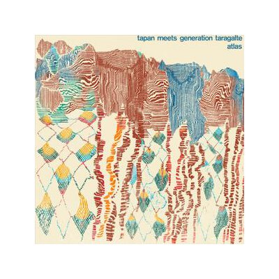 TAPAN MEETS GENERATION TARAGALTE - ATLAS - EP