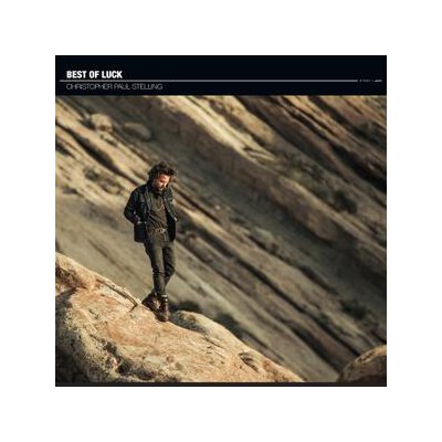 STELLING, CHRISTOPHER PAUL - BEST OF LUCK - LP