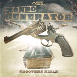 MONDO GENERATOR - SHOOTERS BIBLE - LP