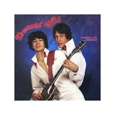 EMERSON, DONNIE & JOE - DREAMIN WILD (LTD. BLUE VINYL) - LP