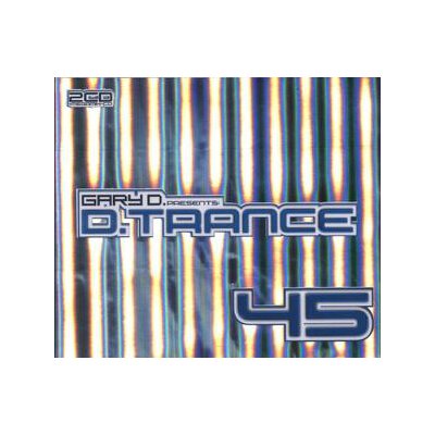VARIOUS - D.TRANCE 45 / GARY D. - CD