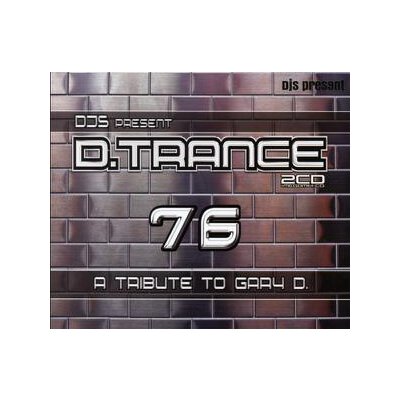 VARIOUS - D.TRANCE 76  (A TRIBUTE TO GARY D.) - CD