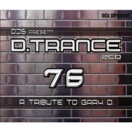 VARIOUS - D.TRANCE 76  (A TRIBUTE TO GARY D.) - CD