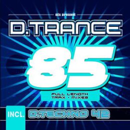 VARIOUS - D.TRANCE 85 (INCL.D.TECHNO 42) - CD