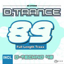 VARIOUS - D.TRANCE 89 (INCL. D-TECHNO 46) - CD