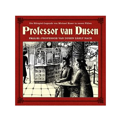 VOLLBRECHT, BERND/TEGELER, NICOLAI - PROFESSOR VAN DUSEN ZÄHLT NACH (NEUE FÄLLE 21) - CD