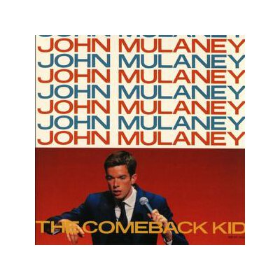 MULANEY, JOHN - COMEBACK KID - CD
