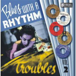 VARIOUS - BLUES WITH A RHYTHM 02 - TROUBLE - LP