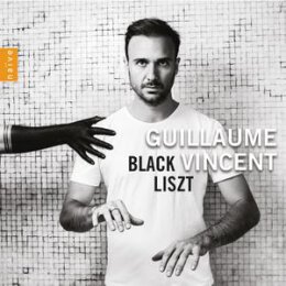 VINCENT, GUILLAUME - BLACK LISZT - CD