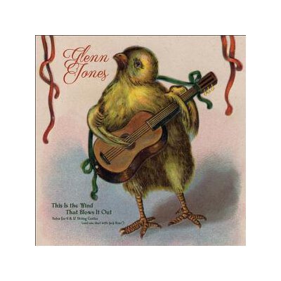 JONES, GLENN - THIS IS THE WIND THAT BLOWS IT OUT - LPD
