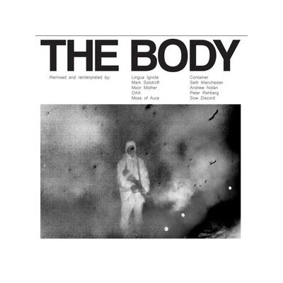BODY, THE - REMIXED (LTD.2LP+DELUXE POSTER) - LPD
